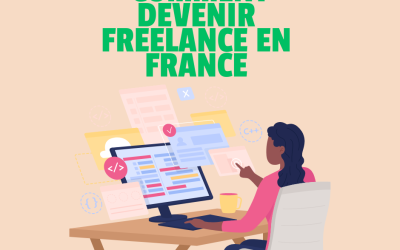 Comment Devenir Freelance en France : Guide Complet pour Débuter