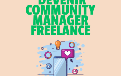 Comment Devenir Community Manager Freelance: Un Guide Complet