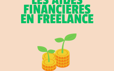 Quelles sont les aides financières quand on se lance en freelance ?